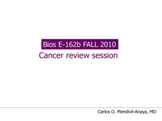 Bios E-162b FALL 2010