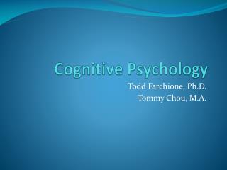 Cognitive Psychology