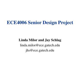 ECE4006 Senior Design Project