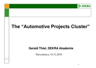 The “Automotive Projects Cluster”