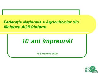 Federaţia Naţională a Agricultorilor din Moldova AGROinform