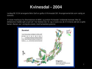 Kvinesdal - 2004