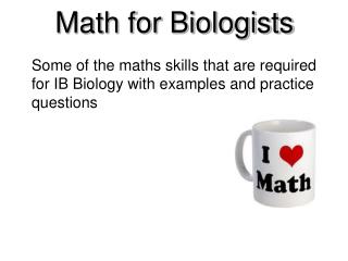 Math for Biologists