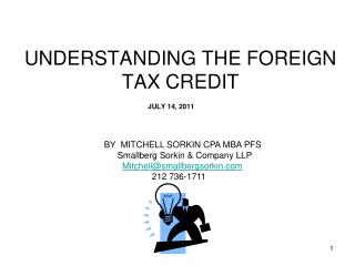 UNDERSTANDING THE FOREIGN TAX CREDIT