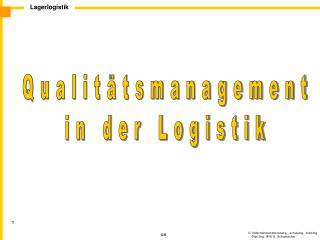 Qualitätsmanagement in der Logistik