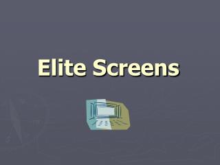 Elite Screens