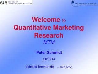 Welcome to Quantitative Marketing Research MTM