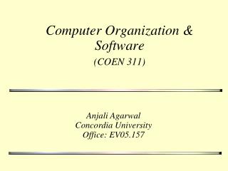 Computer Organization &amp; Software (COEN 311)