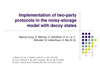 Implementation of two-party protocols in the noisy-storage model with decoy states