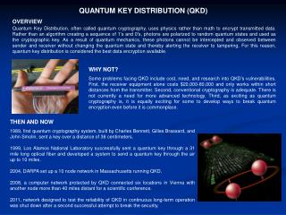 QUANTUM KEY DISTRIBUTION (QKD)