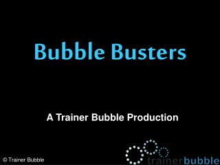 Bubble Busters