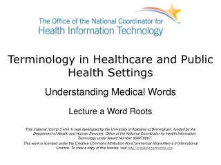 Terminology in Healthcare and Public Health Settings
