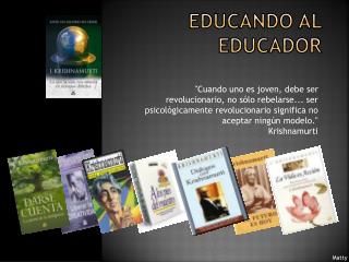 Educando al educador