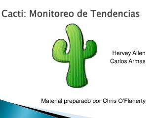 Cacti: Monitoreo de Tendencias