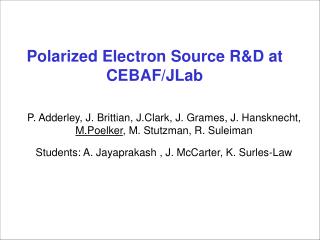 Polarized Electron Source R&amp;D at CEBAF/JLab