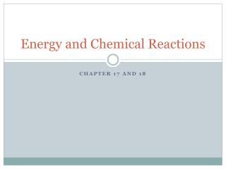 Energy and Chemical Reactions