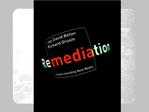 Remediation: