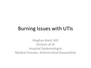 Burning Issues with UTIs