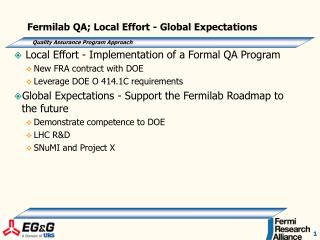 Fermilab QA; Local Effort - Global Expectations