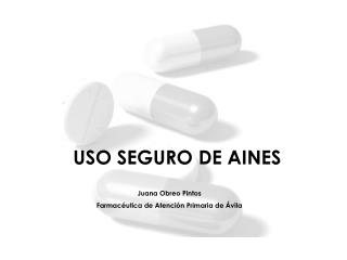 USO SEGURO DE AINES