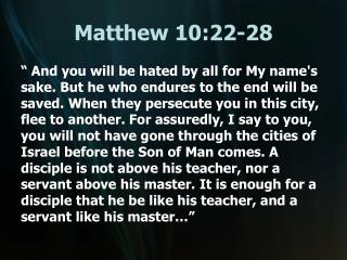 Matthew 10:22-28