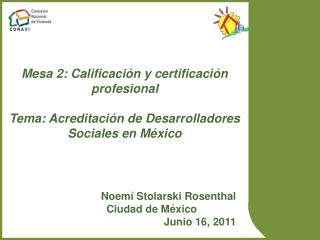Mesa 2: Calificación y certificación profesional