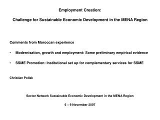 Employment Creation: Challenge for Sustainable Economic Development in the MENA Region