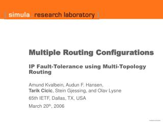 Multiple Routing Configurations IP Fault-Tolerance using Multi-Topology Routing