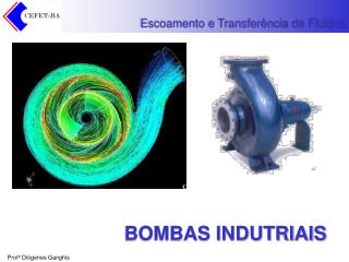 BOMBAS INDUTRIAIS