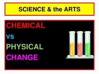 SCIENCE &amp; the ARTS