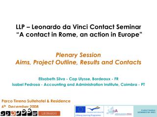 LLP – Leonardo da Vinci Contact Seminar “A contact in Rome, an action in Europe”