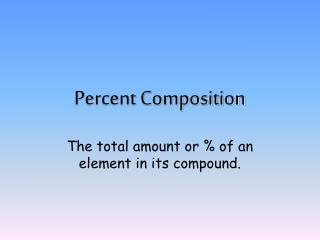 Percent Composition