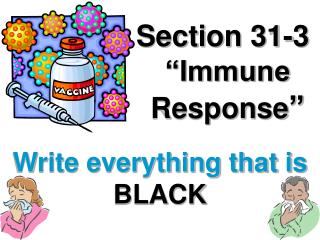 Section 31-3 “Immune Response ”