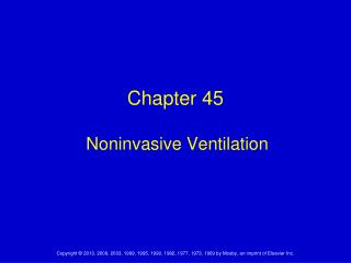 Chapter 45 Noninvasive Ventilation