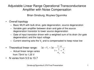Adjustable Linear Range Operational Transconductance Amplifier with Noise Compensation