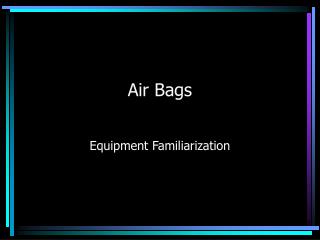 Air Bags