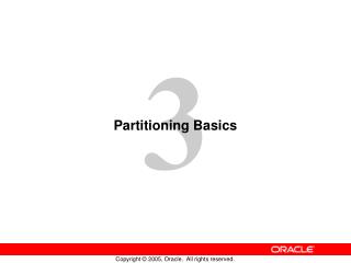 Partitioning Basics