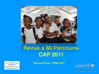 Revue a Mi Parcours- CAP 2011