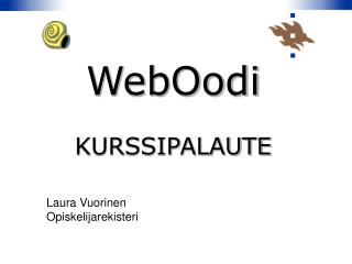 WebOodi KURSSIPALAUTE