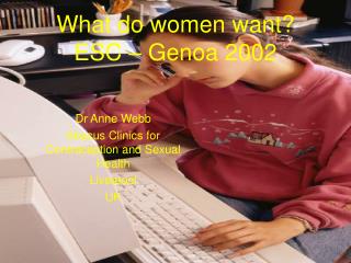 What do women want? ESC – Genoa 2002
