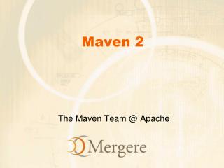 Maven 2