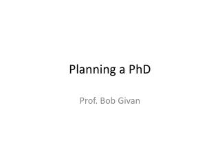 Planning a PhD