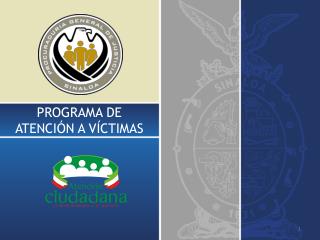 PROGRAMA DE ATENCIÓN A VÍCTIMAS