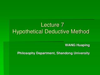 Lecture 7 Hypothetical Deductive Method