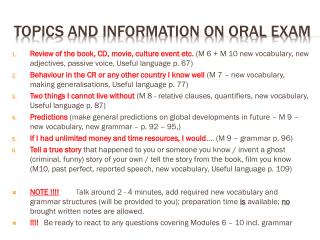 Topics and information on oral exam