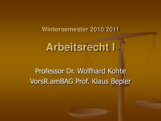 Wintersemester 2010/2011 Arbeitsrecht I