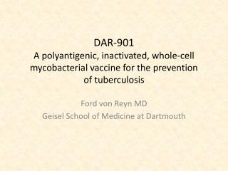 Ford von Reyn MD Geisel School of Medicine at Dartmouth