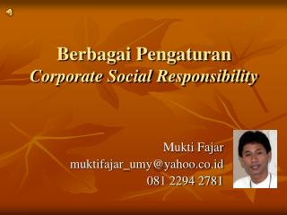Berbagai Pengaturan Corporate Social Responsibility