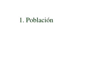 1. Población