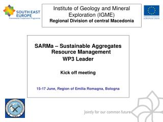 Institute of Geology and Mineral Exploration (IGME) Regional Division of central Macedonia
